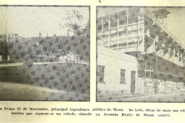 Mauá atual é toda Progresso! A cidade nos anos 60