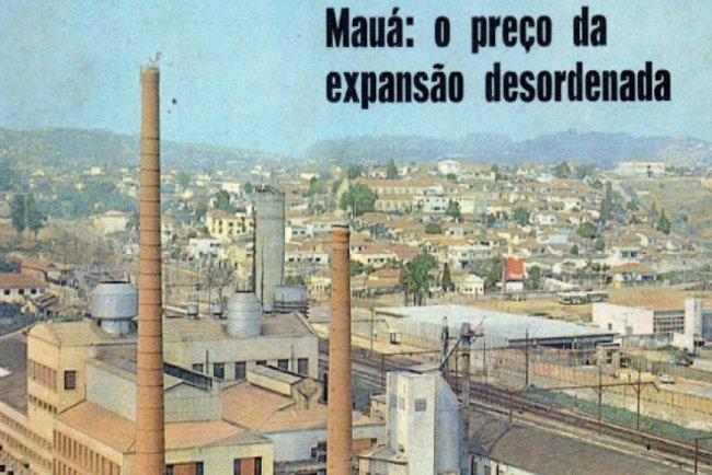 Mauá, O preço da expansão desordenada, 1974