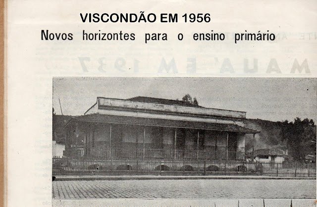 Nosso Viscondão no ano de 1956