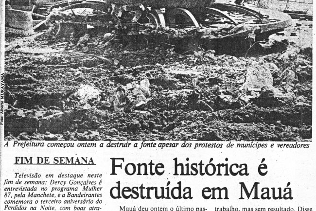 A Fonte Que Mauá Perdeu: Um Patrimônio Histórico Destruído em 1987